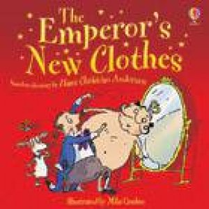 The Emperor's New Clothes by Unknown