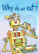 Why We Eat