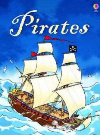 Usborne Beginners: Pirates by Catriona Clarke