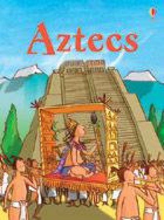 Beginners: Aztecs by Catriona Clarke