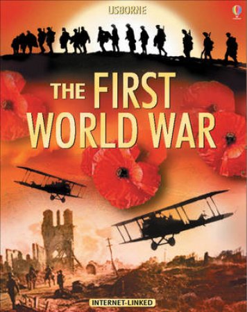 The Usborne Introduction To The First World War by Henry Brook