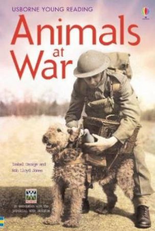 Animals At War by Rob Lloyd Jones