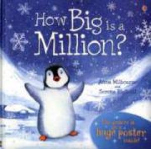 How Big Is A Million? by Anna Milbourne