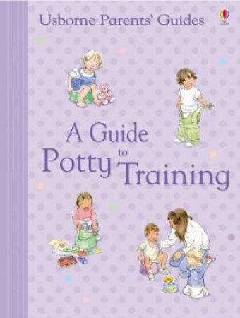 Guide to Potty Training by Various