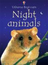 Beginners Night Animals