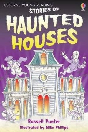 Stories of Haunted Houses by Russell Punter