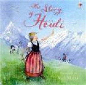 The Story Of Heidi by Mary Montefiore