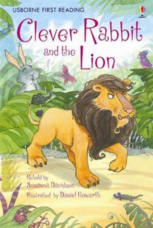 The Clever Rabbit And The Lion by .