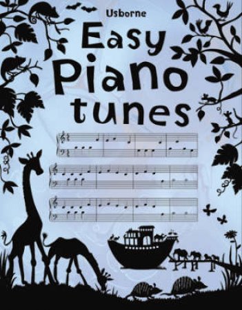 Easy Piano Tunes by .