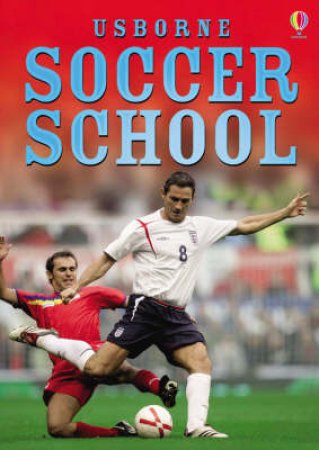 Complete Soccer School by .