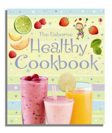 Children's Healthy Cookbook by Various