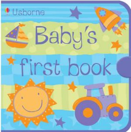 Usborne Baby's First Book: Boy by Various