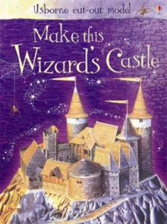 Make This Model Wizard's Castle by Iain Ashman