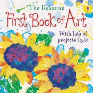 The First Book Of Art by .