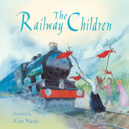 The Railway Children by E. Nesbitt