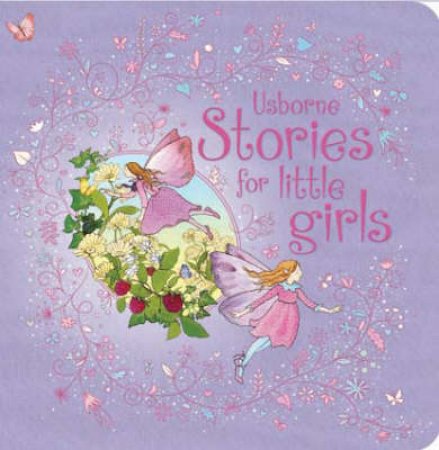 Stories For Little Girls by Various 