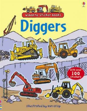 First Sticker Book: Diggers by Various 