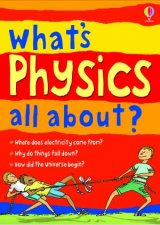 Whats Physics All About