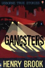 True Stories Of Gangsters