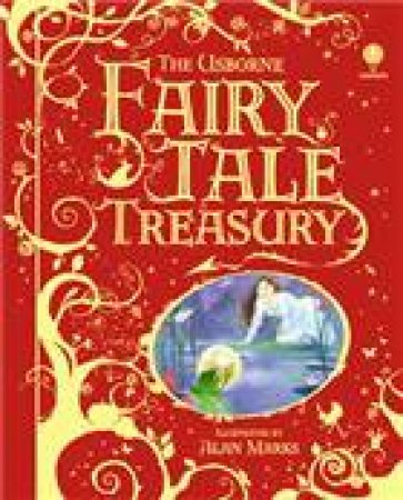 Fairytale Treasury by Lesley Sims & Jenny Tyler