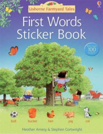 Farmyard Tales First Words Sticker Book: English by Various 