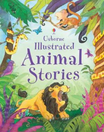 Illustrated Animal Stories by Various