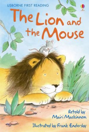 The Lion And The Mouse by Mairi MacKinnon