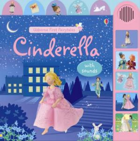 Cinderella - with sounds by Felicity Brooks