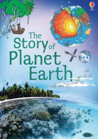 The Story of Planet Earth by Louie Stowell