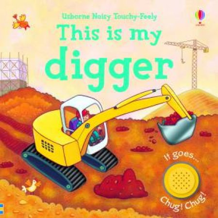 This is My Digger by Usborne