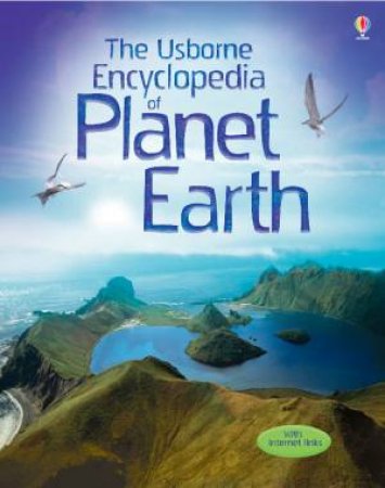 Usborne Encyclopedia of Planet Earth by Various