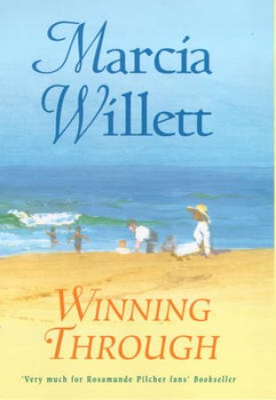 Winning Through by Marcia Willett