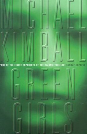 Green Girls by Michael Kimball