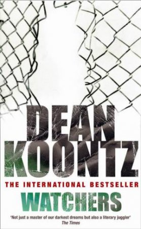 Watchers by Dean Koontz