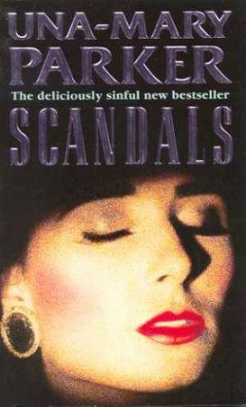 Scandals by Una-Mary Parker