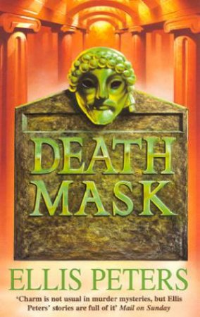 Death Mask by Ellis Peters