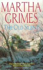 A Richard Jury Murder Mystery The Old Silent