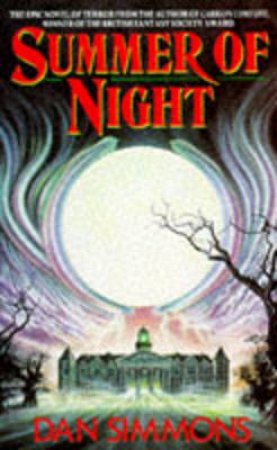 Summer Of Night by Dan Simmons