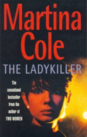 The Ladykiller by Martina Cole