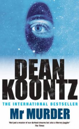 Mr Murder by Dean Koontz