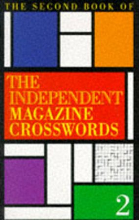 Independent Magazine Crosswords by Whitelegg Richard