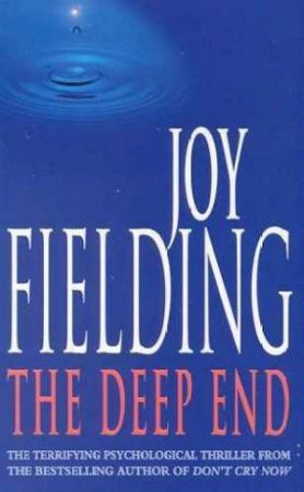 The Deep End by Joy Fielding