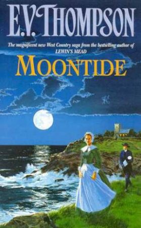 Moontide by E V Thompson