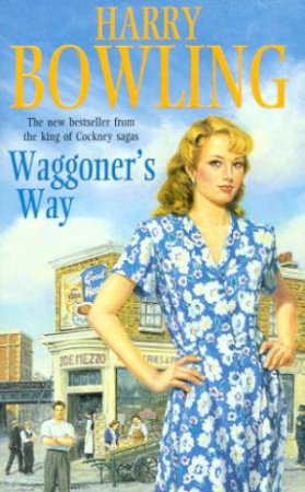 Waggoner's Way by Harry Bowling