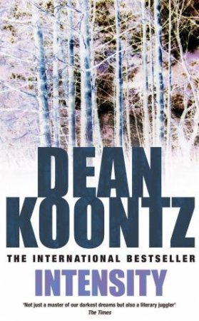 Intensity by Dean Koontz