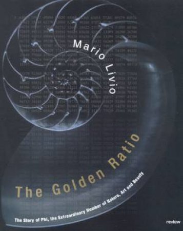 The Golden Ratio by Mario Livio