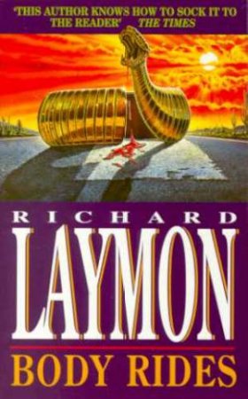 Body Rides by Richard Laymon