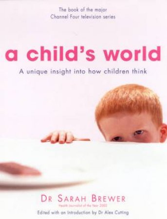 A Child's World by Dr Sarah Brewer