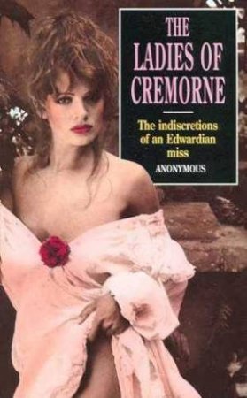 The Ladies Of Cremorne by Anonymous