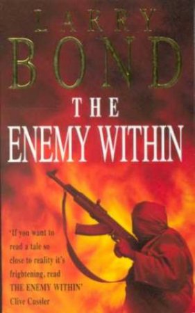 The Enemy Within by Larry Bond